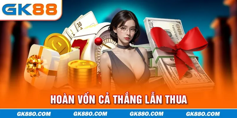 Hoàn vốn cả thắng lẫn thua