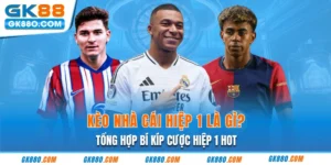 Kèo Nhà Cái Hiệp 1 Là Gì? Tổng Hợp Bí Kíp Cược Hiệp 1 Hot